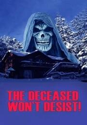 Покойник ещё покажет (The Deceased Won't Desist!) (2021)