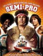Полупрофи (Semi-Pro) (2008)