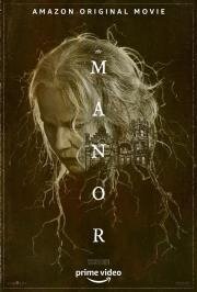 Поместье (The Manor) (2020)