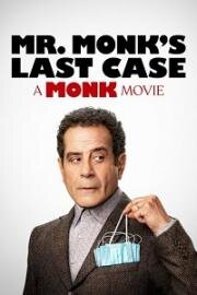 Последнее дело Мистера Монка (Mr. Monk's Last Case: A Monk Movie) (2023)