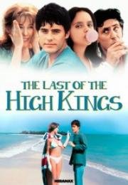Последний из великих королей (The Last of The High Kings) 1996