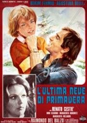 Последний снег весны (L'ultima neve di primavera (The Last Snows of Spring)) 1973