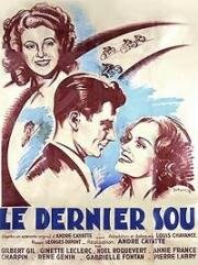 Последний су (Le dernier sou) 1946