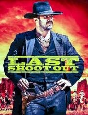 Последний выстрел (Last Shoot Out) (2021)