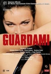 Посмотри на меня (Guardami) (1999)