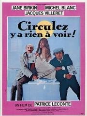Повернитесь, ничего не видно! (Circulez y'a rien a voir !) 1983