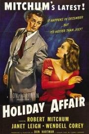 Праздничный роман (Holiday Affair) (1949)