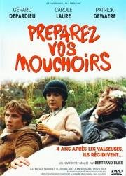 Приготовьте ваши носовые платки (Preparez vos mouchoirs) (1977)