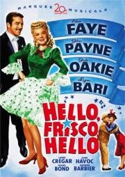 Привет, Фриско, Привет (Hello Frisco, Hello) (1943)