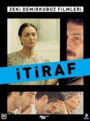 Признание (Itiraf) 2002