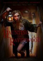 Призраки Рейвенвуда (A Haunting in Ravenwood) (2021)