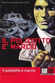 Продажные полицейские (Il poliziotto ) (1974)