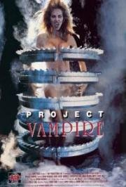 Проект Вампир (Project Vampire) 1993