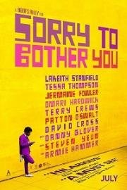 Простите за беспокойство (Sorry to Bother You) 2018
