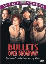 Пули над Бродвеем (Bullets Over Broadway) (1994)
