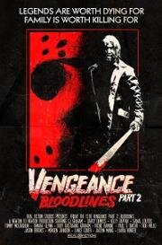 Пятница 13-е - Месть 2: Узы крови (Friday the 13th Vengeance 2: Bloodlines) (2022)