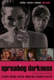 Распространение тьмы (Spreading Darkness) (2017)