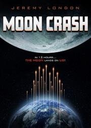 Разлом Луны (Moon Crash) 2021
