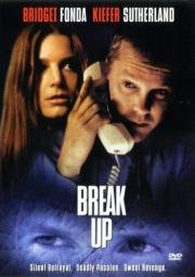 Разрыв (Break Up) (1998)