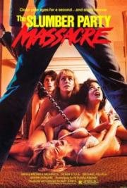 Резня на девичнике (Кровавая вечеринка) (The Slumber Party Massacre) (1982)