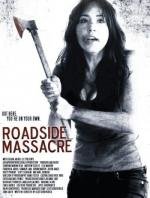 Резня у дороги (Roadside Massacre)