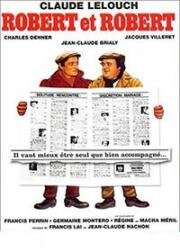 Робер и Робер (Robert et Robert) (1978)