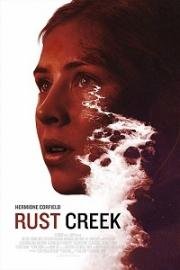 Ржавый ручей (Rust Creek) (2018)