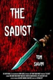 Садист (The Sadist) (2015)