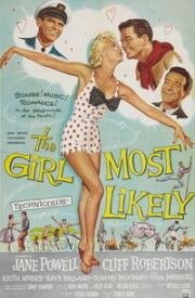 Самая подходящая девушка (The Girl Most Likely) (1957)