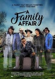 Семейное дело (A Family Affair) (2019)