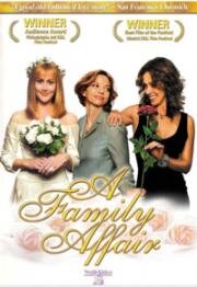 Семейное дело (A Family Affair) 2001