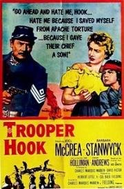Сержант Хук (Кавалерист Хук) (Trooper Hook) 1957