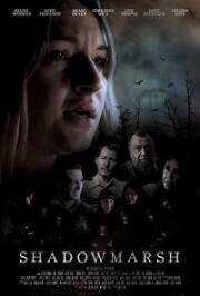 Шадоу Марш (ShadowMarsh) (2022)