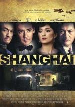 Шанхай (Shanghai) (2010)