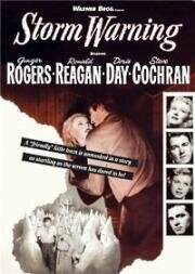 Штормовое предупреждение (Storm Warning) (1951)