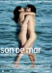 Шум моря (Son de mar (Sound of the Sea)) (2001)