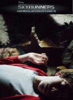 Скользящие по небу (Skyrunners) 2009