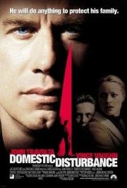 Скрытая угроза (Domestic Disturbance) (2002)