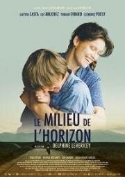 Сквозь горизонт (Le milieu de l'horizon) (2019)