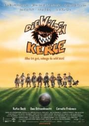 Сорванцы (Дикая банда) (Die Wilden Kerle) 2003