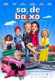 Спасайся кто может! (Sai de Baixo: O Filme) 2019