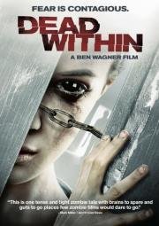 Среди мертвых (Dead Within) (2014)