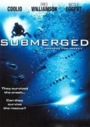 Срочное погружение (Подводный капкан, Тайна Борта 25-16) (Submerged) (2000)