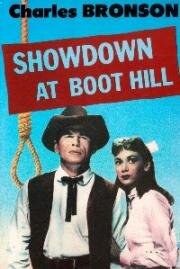 Столкновение на Бут-Хилл ( Разборки в Бут-Хилл) (Showdown at Boot Hill) (1958)
