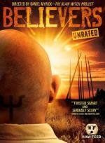 Сторонники (Believers) 2007