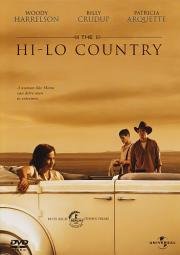 Страна холмов и долин (The Hi-Lo Country) 1998