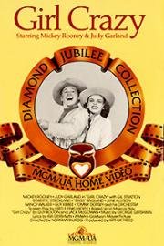 Сумасшедшая девчонка (Без ума от девушек) (Girl Crazy) (1943)