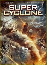 Супер циклон (Super Cyclone) (2012)