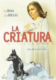 Существо (Созданиие) (La criatura) (1977)