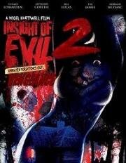 Сущность зла 2: Расплата (Insight of Evil 2: Vengeance)